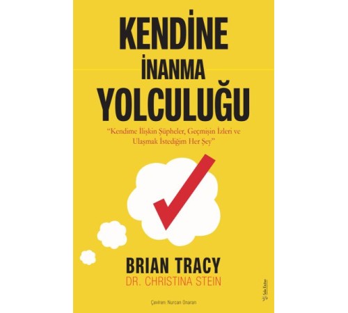 Kendine İnanma Yolculuğu