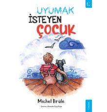 Uyumak İsteyen Çocuk