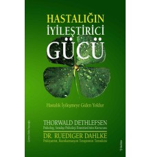 Hastalığın İyileştirici Gücü