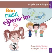 Ben Nasıl Eğlenirim?
