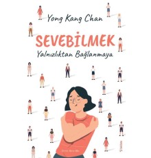 Sevebilmek