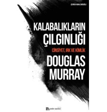 Kalabalıkların Çılgınlığı