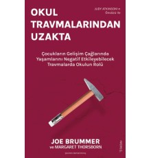 Okul Travmalarından Uzakta