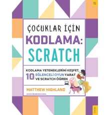 Çocuklar için Kodlama: Scratch