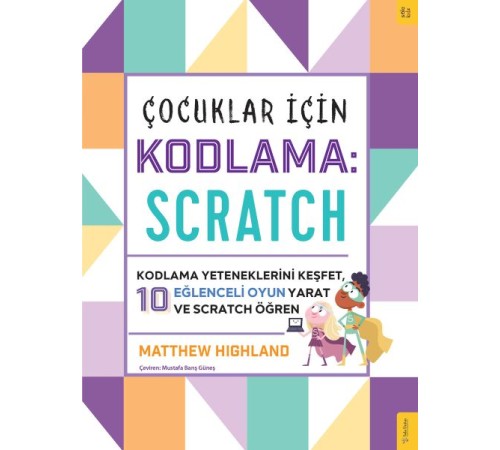 Çocuklar için Kodlama: Scratch