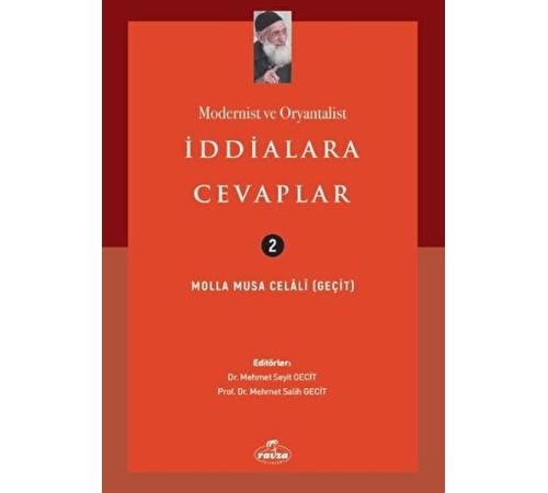 Modernist ve Oryantalist İddialara Cevaplar