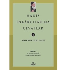 Hadis İnkarcılarına Cevaplar