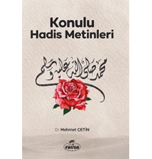 Konulu Hadis Metinleri