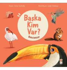 Bana Benzer - Başka Kim Var
