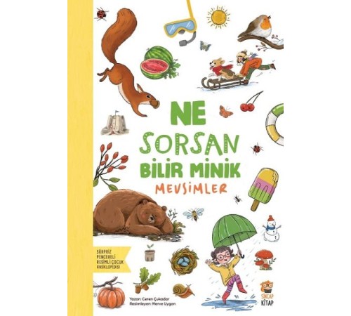 Ne Sorsan Bilir Minik - Mevsimler