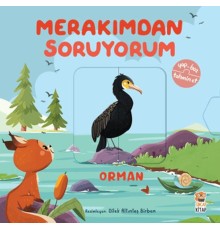 Merakımdan Soruyorum - Orman