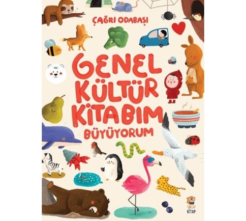 Genel Kültür Kitabım - Büyüyorum