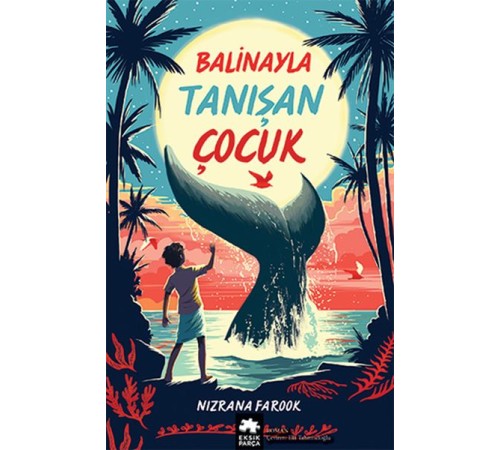 Balinayla Tanışan Çocuk Balinayla Tanışan Çocuk