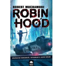 Robin Hood 1: Bilgisayar Korsanlığı, Soygunlar& Alevli Oklar