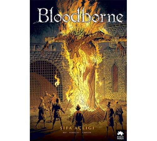 Bloodborne 2 - Şifa Açlığı Bloodborne 2 - Şifa Açlığı