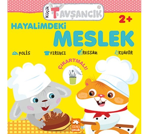 Hayalimdeki Meslek - Küçük Tavşancık Serisi