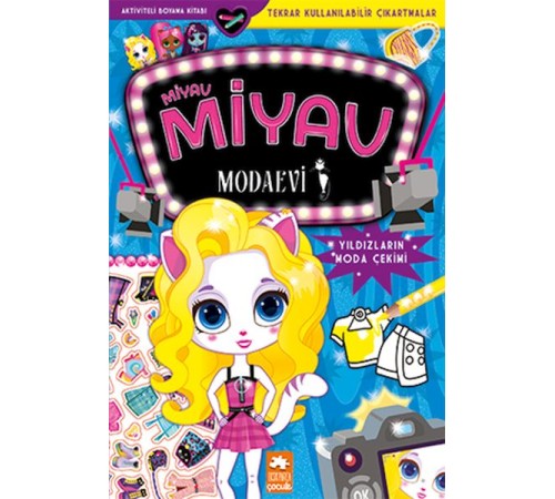 Miyav Miyav Modaevi - Yıldızların Moda Çekimi