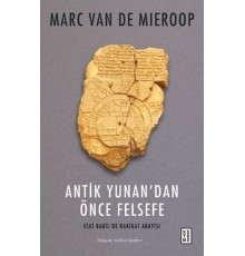 Antik Yunan’dan Önce Felsefe
