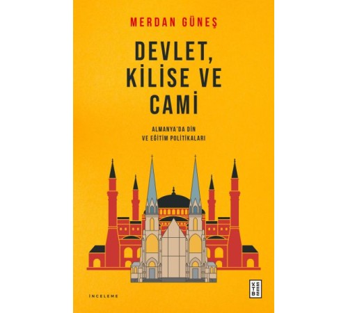 Devlet, Kilise ve Cami Devlet, Kilise ve Cami