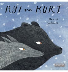 Ayı ve Kurt