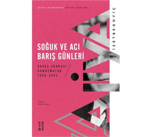 Soğuk ve Acı Barış Günleri