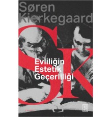Evliliğin Estetik Geçerliliği