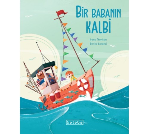 Bir Babanın Kalbi