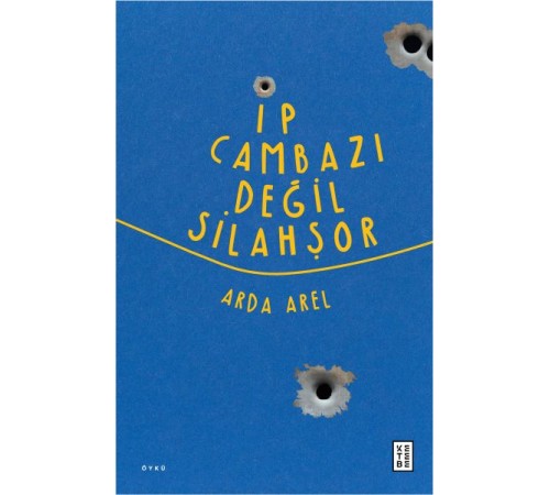 İp Cambazı Değil Silahşor