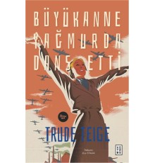 Büyükanne Yağmurda Dans Etti