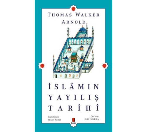 İslamın Yayılış Tarihi İslamın Yayılış Tarihi