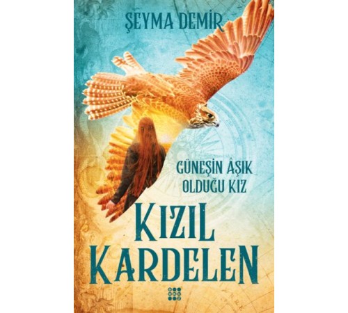 Kızıl Kardelen 2 - Güneşin Aşık Olduğu Kız