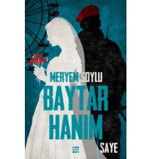 Baytar Hanım 2 - Saye