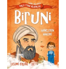 Tarihe Yön Veren Ünlü Türk Bilginleri - Biruni - Göklerin Hakimi