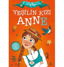Yeşilin Kızı Anne (Çocuklar İçin)