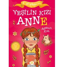 Yeşilin Kızı Anne 3 - Adanın Kızı (Çocuklar İçin)