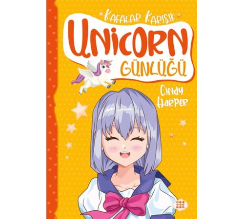 Unicorn Günlüğü 2 – Kafalar Karışık
