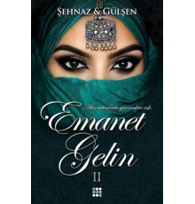 Emanet Gelin 2 (Ciltli)