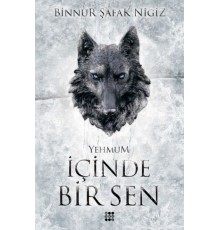 İçinde Bir Sen 3 – Yehmum (Ciltli)