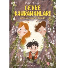 Çevre Kahramanları Geri Dönüşüm Peşinde