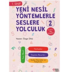 Yeni Nesil Yöntemlerle Seslere Yolculuk 2