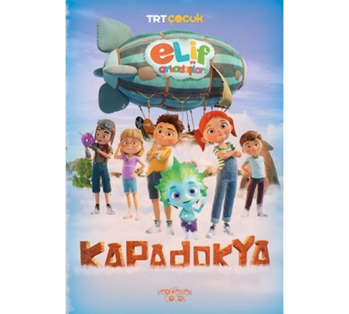 Elif ve Arkadaşları-Kapadokya