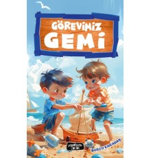 Görevimiz Gemi