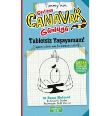 Timmy'nin Sevimli Canavar Günlüğü - Tabletsiz Yaşayamam!