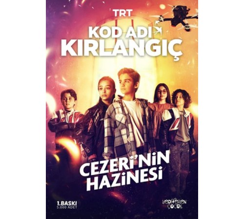 Kod Adı Kırlangıç - Cezeri’nin Hazinesi Kod Adı Kırlangıç - Cezeri’nin Hazinesi