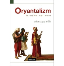 Oryantalizm Tartışma Metinleri