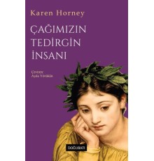 Çağımızın Tedirgin İnsanı