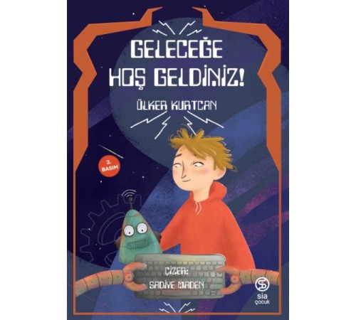 Geleceğe Hoş Geldiniz
