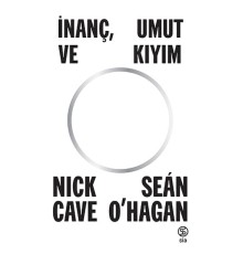 İnanç, Umut ve Kıyım