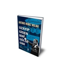 Uzayıp Giden Bir Gölge Gibi