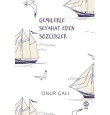 Gemilerle Seyahat Eden Sözcükler
